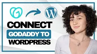 How to Connect GoDaddy Domain to WordPress (Best Method)