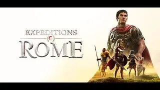 [3] Expeditions: Rome - Burning Boats