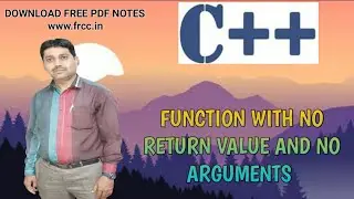 C Programming|| functions with no return value and no arguments