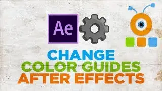 How to Change Color Guides in After Effects