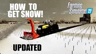 HOW TO GET SNOW in Farming Simulator 2022 - UPDATED VERSION | It's Pretty Easy | PS4, PS5 & Xbox