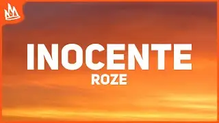 Roze & Peipper – Inocente [Letra]