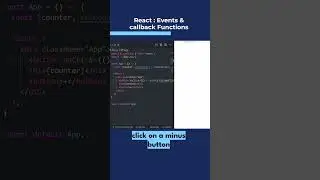 Unlock the Power of React: Events & Callback Functions Explained.