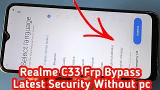 Realme C33 FRP Bypass Android 12 | New Solution | Realme (RMX3624) Google Account Bypass Without Pc