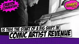 Is a huge negative shift in comic artist revenue coming?