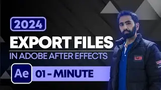 How to Export Files in Adobe After Effects 2024 | Adobe After Effects Export Settings