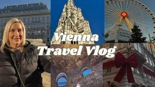 VIENNA AT CHRISTMAS 🎄| Magical City Break, Christmas Markets, Sightseeing, Everything You Must See