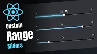 Create an Advanced Range Slider with React.JS | Quick Tutorial