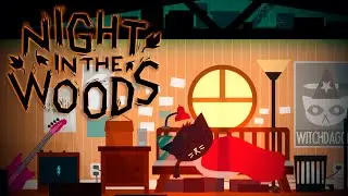 RETURN OF THE PRODIGAL DAUGHTER ▶ Night in the Woods #1