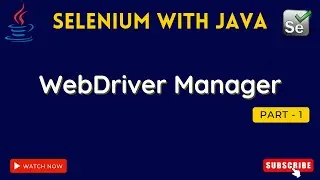 webdriver manager selenium | how to use webdrivermanager in selenium java