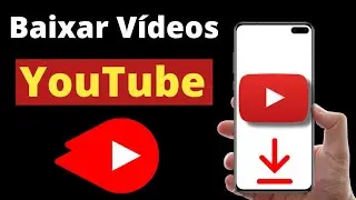 Como Baixar Vídeos do YouTube pelo Celular PC ou Notebook - (Como Baixar Videos do YouTube)