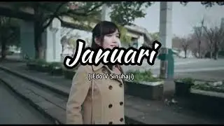 Januari (Edo V Sinuhaji) - Musikalisasi Puisi Iin Sagi - Story Wa Januari 2021