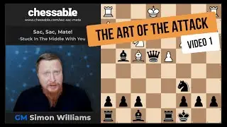 The Art Of Attack In Chess: Day One