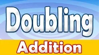 Addition Doubling Numbers Song ♫