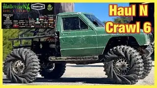 HAUL N CRAWL 6 SUNDAY THIS IS THE ONE YOU GOTTA SEE!!