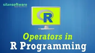 Operators in R Programming || R Programming Tutorial || Silan Software  ||  pythontpoint.org