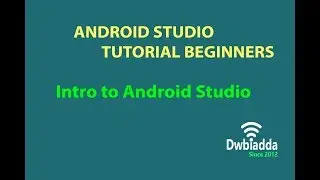 Android studio overview | Android studio tutorial