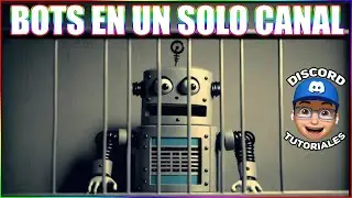 Discord 2024 Cómo Poner Bots En Un Solo Canal