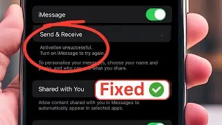 How to Fix iMessage activation Error | iMessage activation unsuccessful Phone Number | iOS 17