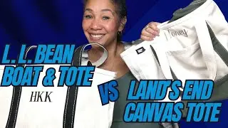 L.L. Bean Boat and Tote vs Land's End Tote - Which is Better?  What Fits? Back to School Totes