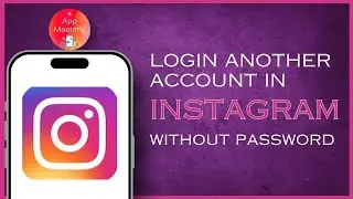 How To Login Another Account In Instagram Without Password 2024 | Full Guide