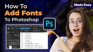 How to add fonts to photoshop 2024: Photoshop Magic !!
