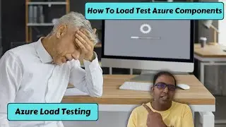 How to Load Test on Azure - Azure Load Testing 