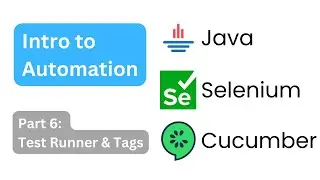 Intro to Automation Part 6: Test Runner Tags