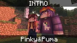 INTRO | Pinky&Puma - by ZessArtz [Minecraft Animation]