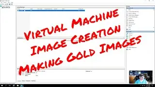 Hyper V Virtual machine image creation & prep for deployment