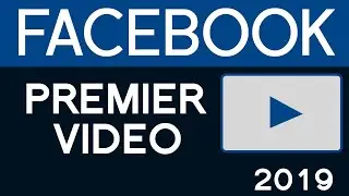 How To Use Facebook Premiere Video Feature