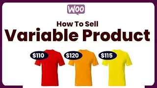 How to add Variable Products in WooCommerce | WordPress Tutorial