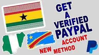 How to Create Verified PayPal Account In Ghana, Nigeria, Congo etc 2021 (New Method) 💯 Working