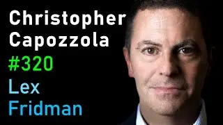 Christopher Capozzola: World War I, Ideology, Propaganda, and Politics | Lex Fridman Podcast 