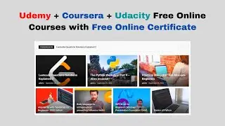 Udemy + Coursera + Udacity Free Online Courses with Free Online Certificate