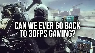 Can We Ever Go Back to 30FPS Console Gaming?