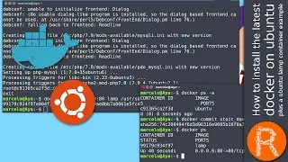 How to install the latest docker on ubuntu plus a ubuntu lamp container example