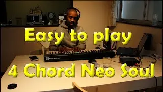 Easy 4 chord Neo Soul