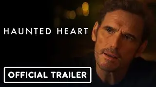 Haunted Heart - Official Trailer (2024) Matt Dillon, Aida Folch