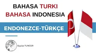 18. Türkçe-Endonezce/Turki-Indonesia (50 Tane Cümle Tahlili)