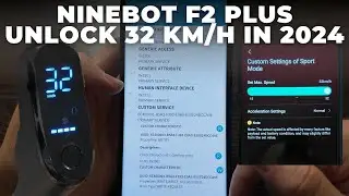 🚀 Ninebot 32 km/h Speed Hack for 2024! Unlock the Speed on Ninebot F2 Plus / G30 MAX / G2