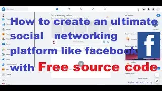 Complete ultimate social networking platform like Facebook using PHP, Mysql with source code.