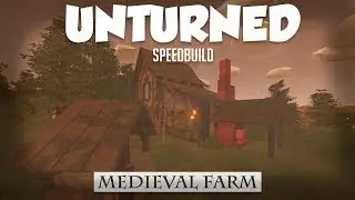 UNTURNED BASE BUILD [ MEDIEVAL FARM ]