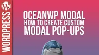 Custom Modal Popups with OceanWP - Tutorial