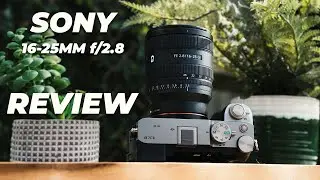 Sony FE 16-25mm f/2.8 G Lens First Look Review