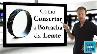 Como Consertar a Borracha de Foco e Zoom da Lente estragada/ solta