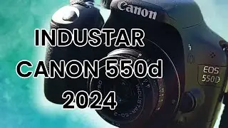 Canon 550d + Industar 50-2 video test. Съемка видео на Советский объектив Индустар 50-2 2024 год