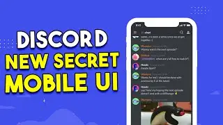 Get The Discord New Secret Mobile UI