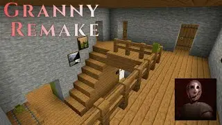 GRANNY REMAKE: GRANNY REMAKE HOUSE IN MINECRAFT