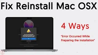 [Top 4] How to Fix Reinstallation Mac OSX Issue 